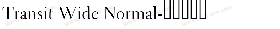 Transit Wide Normal字体转换